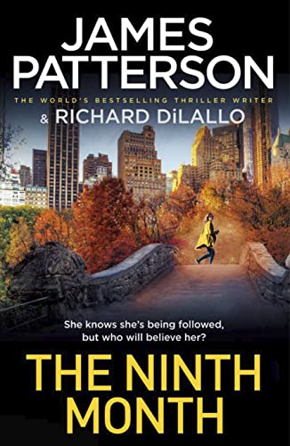 The Ninth Month: Someone is following her. But who will believe her? von Penguin